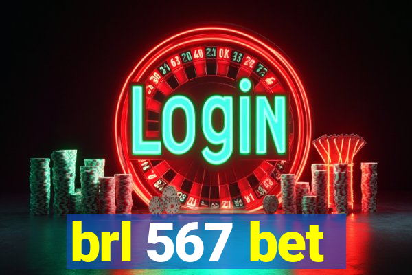 brl 567 bet